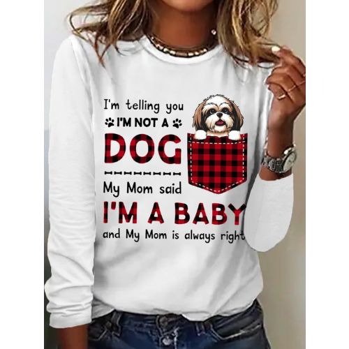 Women's Funny Word I'm A Baby Best Dog Mom Plaid Simple Cotton-Blend Animal Crew Neck Long Sleeve Top